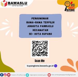 Pengumuman Anggota Panwaslu Kecamatan Se - Kota Kupang