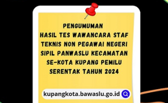 Pengumuman Staf Teknis Panwaslu Kecamatan