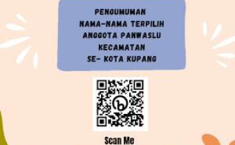 Pengumuman Anggota Panwaslu Kecamatan Se - Kota Kupang